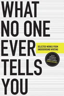 Lo Que Nadie Te Dice Nunca - What No One Ever Tells You
