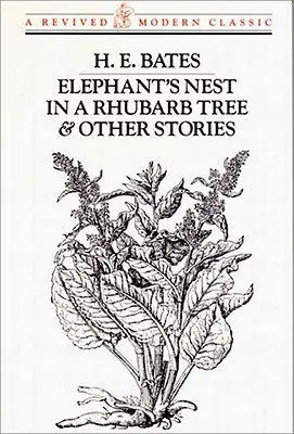 Nido de elefantes en un ruibarbo y otros cuentos - Elephant's Nest in a Rhubarb Tree & Other Stories