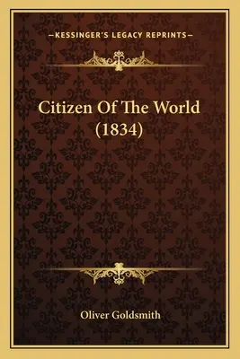 El ciudadano del mundo (1834) - Citizen Of The World (1834)