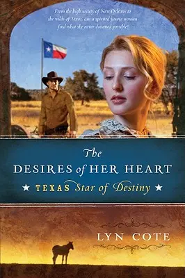 Los deseos de su corazón - The Desires of Her Heart