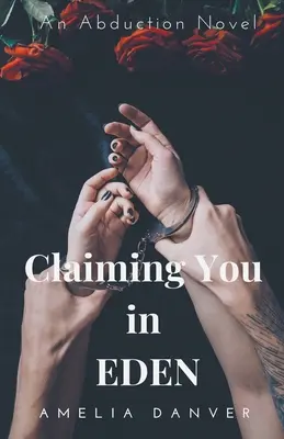 Reclamándote en el Edén - Claiming You in Eden