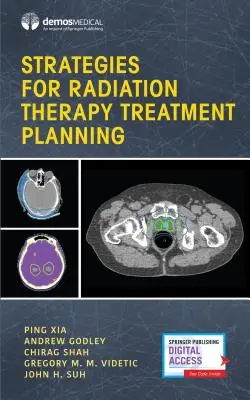 Estrategias de planificación del tratamiento de radioterapia - Strategies for Radiation Therapy Treatment Planning