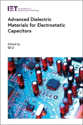 Materiales dieléctricos avanzados para condensadores electrostáticos - Advanced Dielectric Materials for Electrostatic Capacitors