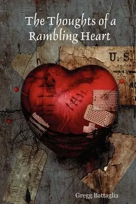 Los pensamientos de un corazón divagador - The Thoughts of a Rambling Heart