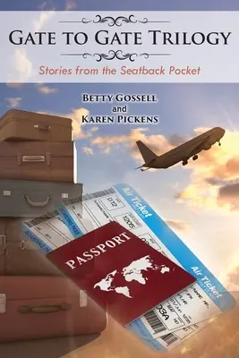 Trilogía Puerta a Puerta: Historias desde el bolsillo del asiento trasero - Gate to Gate Trilogy: Stories from the Seatback Pocket