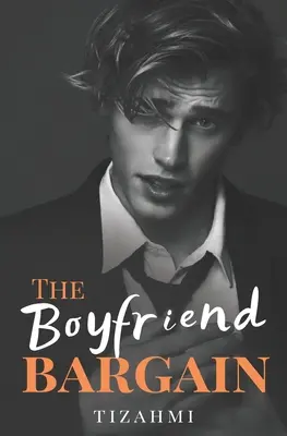 El trato del novio - The Boyfriend Bargain