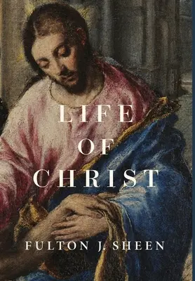 Vida de Cristo - Life of Christ