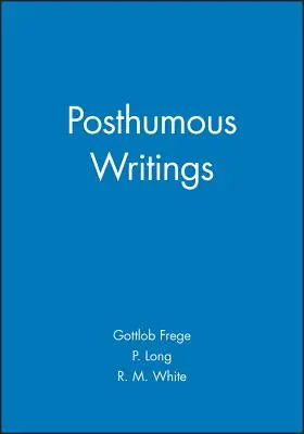 Escritos póstumos - Posthumous Writings