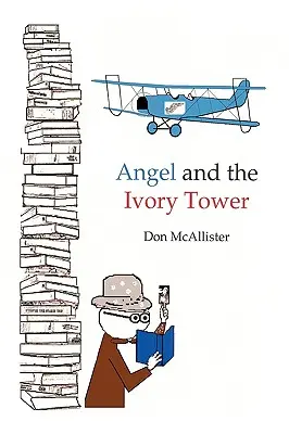 El ángel y la torre de marfil - Angel and the Ivory Tower