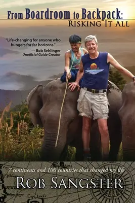 De la sala de juntas a la mochila: Arriesgarlo todo - From Boardroom to Backpack: Risking it All