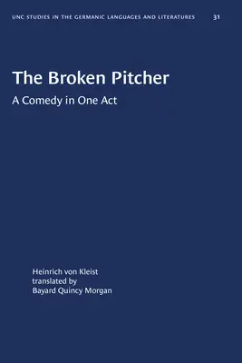 El cántaro roto: comedia en un acto - The Broken Pitcher: A Comedy in One Act