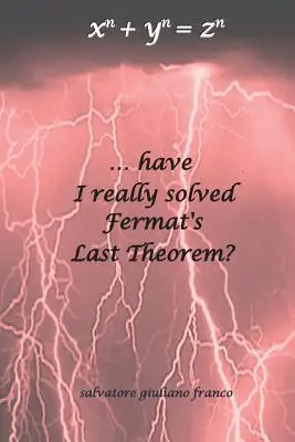 ...¿he resuelto realmente el último teorema de Fermat? - ...have I really solved Fermat's Last Theorem?