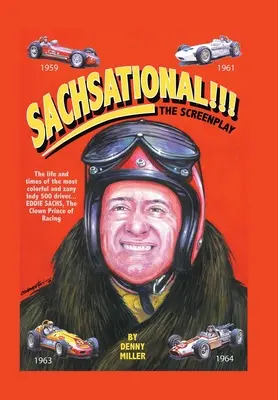 ¡¡¡Sachsational!!! El guión - Sachsational!!!: The Screenplay