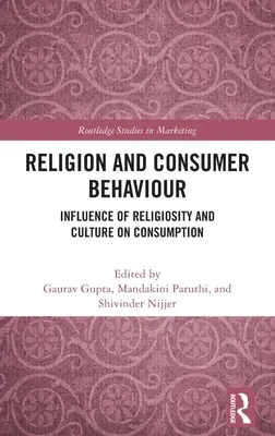 Religión y comportamiento del consumidor: Influencia de la religiosidad y la cultura en el consumo - Religion and Consumer Behaviour: Influence of Religiosity and Culture on Consumption