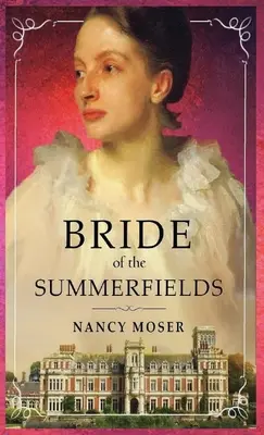 La novia de los campos de verano - Bride of the Summerfields