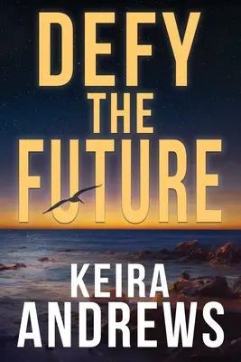 Desafiar el futuro - Defy the Future