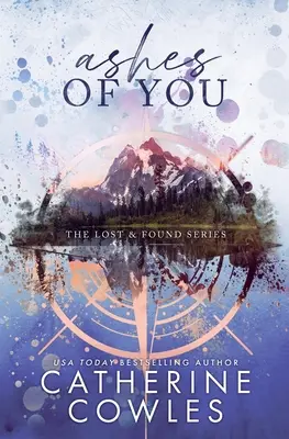 Ashes of You: Edición especial Lost & Found - Ashes of You: A Lost & Found Special Edition