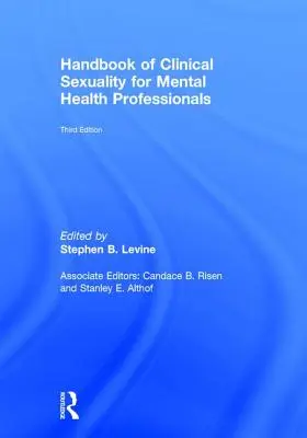 Manual de sexualidad clínica para profesionales de la salud mental - Handbook of Clinical Sexuality for Mental Health Professionals