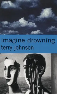 Imagina que te ahogas - Imagine Drowning