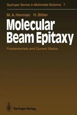 Epitaxia de haces moleculares: Fundamentos y estado actual - Molecular Beam Epitaxy: Fundamentals and Current Status