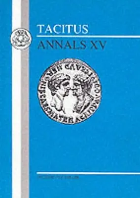 Tácito: Anales XV - Tacitus: Annals XV