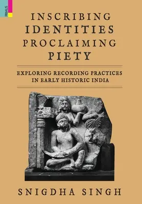 Inscribiendo Identidades, Proclamando Piedad - Inscribing Identities, Proclaiming Piety