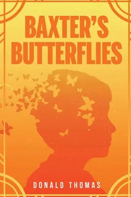 Las mariposas de Baxter - Baxter's Butterflies