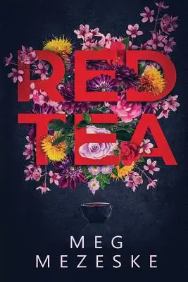 Té rojo - Red Tea