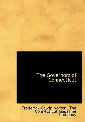 Los gobernadores de Connecticut - The Governors of Connecticut