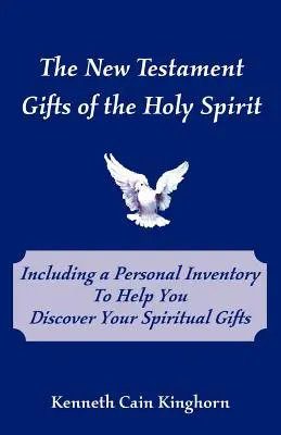 Los dones del Espíritu Santo en el Nuevo Testamento - The New Testament Gifts of the Holy Spirit