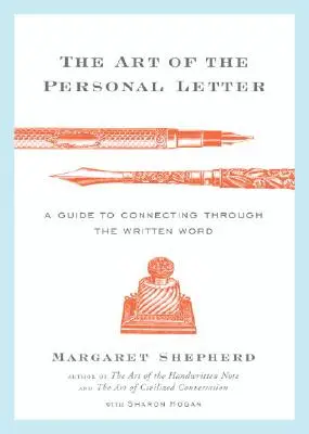 El arte de la carta personal: Una guía para conectar a través de la palabra escrita - The Art of the Personal Letter: A Guide to Connecting Through the Written Word