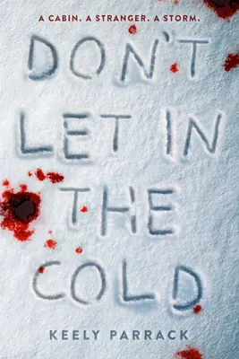 No dejes que entre el frío - Don't Let in the Cold