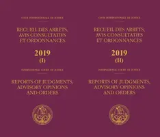 Recopilación de sentencias, opiniones consultivas y autos 2019 - Reports of judgments, advisory opinions and orders 2019