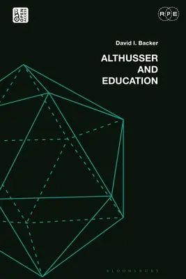 Althusser y la educación: Reevaluación de la educación crítica - Althusser and Education: Reassessing Critical Education