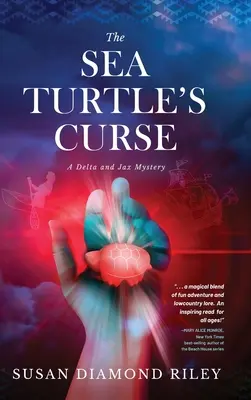 La maldición de la tortuga marina: Un misterio de Delta y Jax - The Sea Turtle's Curse: A Delta and Jax Mystery