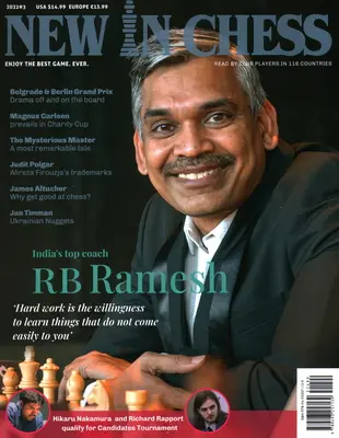 Nuevo en Chess Magazine 2022/3: la principal revista de ajedrez del mundo leída por jugadores de clubes de 116 países - New in Chess Magazine 2022/3: The World's Premier Chess Magazine Read by Club Players in 116 Countries