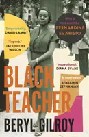 Black Teacher - 'Una heroína anónima de la literatura negra británica' (Bernardine Evaristo) - Black Teacher - 'An unsung heroine of Black British Literature' (Bernardine Evaristo)