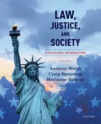 Derecho, justicia y sociedad: Una introducción sociojurídica - Law, Justice, and Society: A Sociolegal Introduction