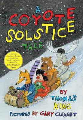 Un cuento de Coyote Solsticio - A Coyote Solstice Tale