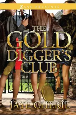 El club de los buscadores de oro - Golddigger's Club