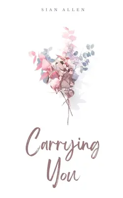 El poder del amor - Carrying You