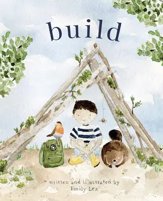 Construye: Dios te ama y te creó para construir a tu manera brillante - Build: God Loves You and Created You to Build in Your Own Brilliant Way