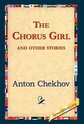 La corista y otros cuentos - The Chorus Girl and Other Stories