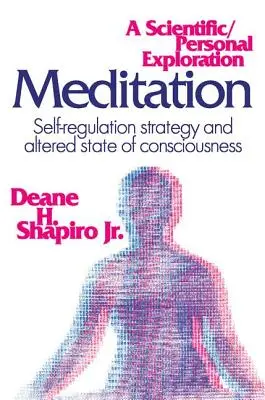 Meditación: Estrategia de autorregulación y estado alterado de conciencia - Meditation: Self-regulation Strategy and Altered State of Consciousness