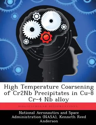 Engrosamiento a alta temperatura de precipitados de Cr2Nb en una aleación de Cu-8 Cr-4 Nb - High Temperature Coarsening of Cr2Nb Precipitates in Cu-8 Cr-4 Nb alloy