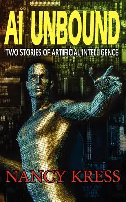 AI Unbound: Dos historias de inteligencia artificial - AI Unbound: Two Stories of Artificial Intelligence