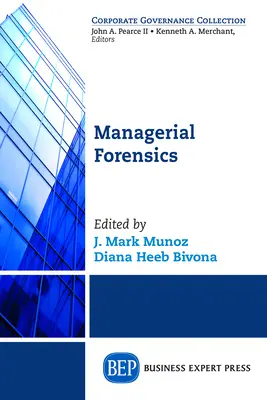 Gestión Forense - Managerial Forensics