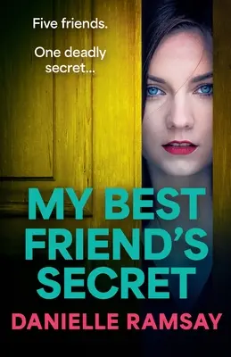 El secreto de mi mejor amiga - My Best Friend's Secret