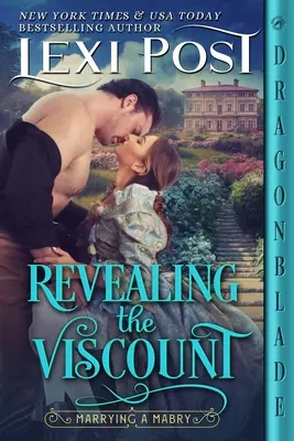 Revelando al Vizconde - Revealing the Viscount