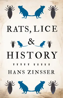 Ratas, piojos e historia - Rats, Lice and History